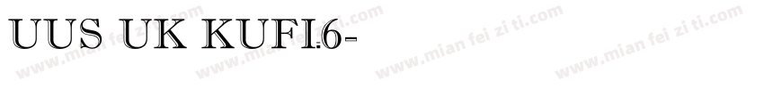 UUS UK KUFI_6字体转换